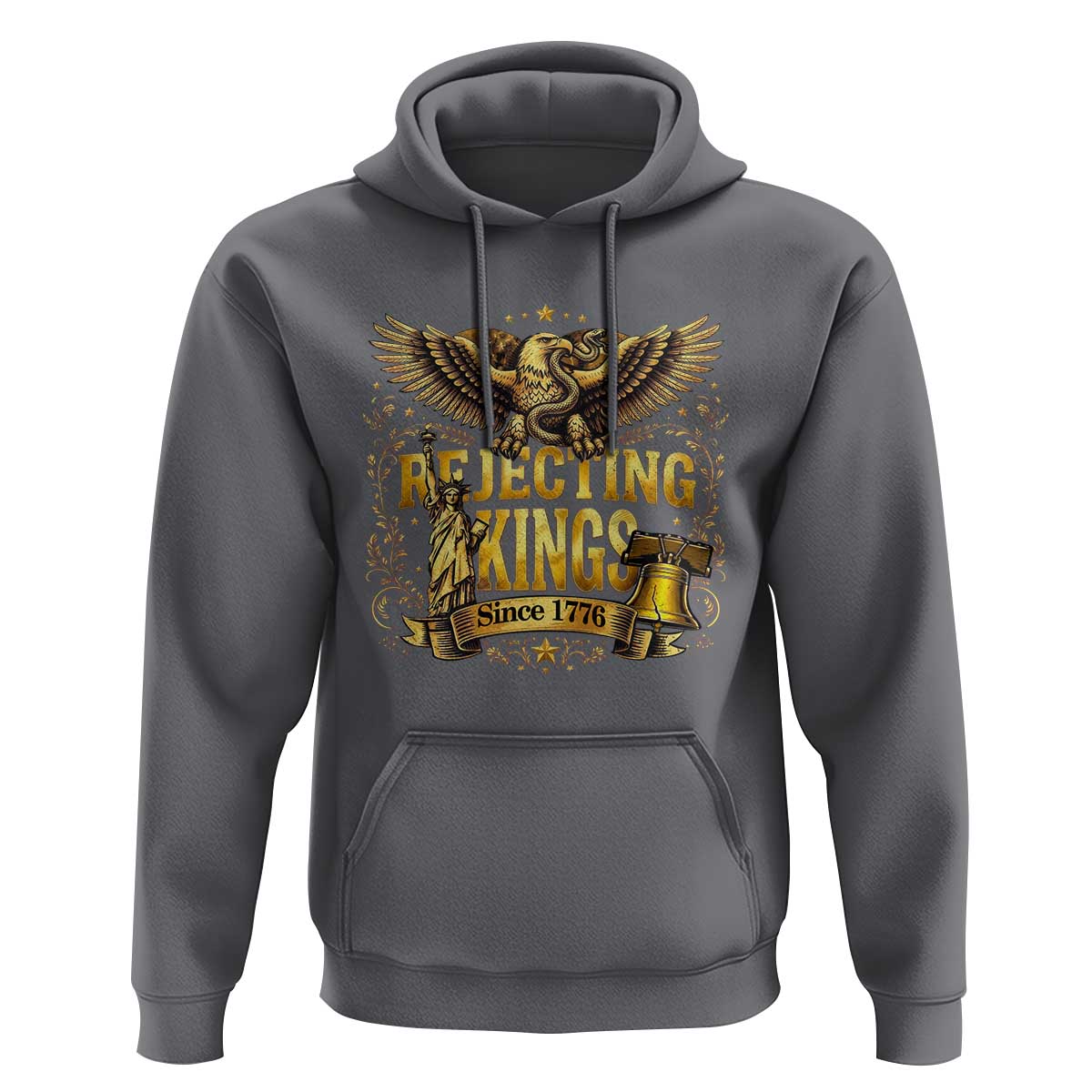 Rejecting Kings Since 1776 Hoodie Eagle Freedom Patriotic