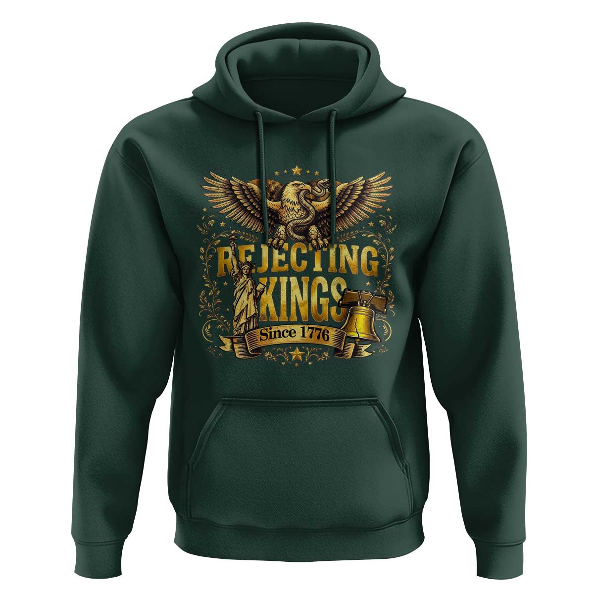 Rejecting Kings Since 1776 Hoodie Eagle Freedom Patriotic