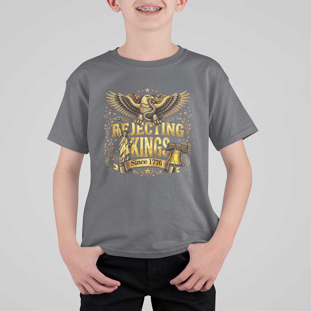 Rejecting Kings Since 1776 T Shirt For Kid Eagle Freedom Patriotic
