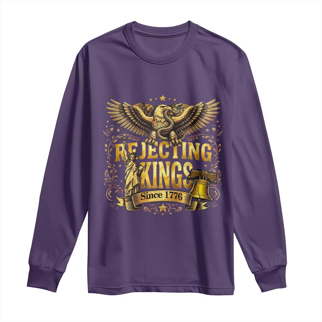 Rejecting Kings Since 1776 Long Sleeve Shirt Eagle Freedom Patriotic