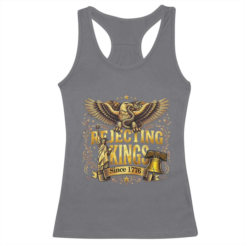 Rejecting Kings Since 1776 Racerback Tank Top Eagle Freedom Patriotic
