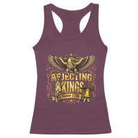 Rejecting Kings Since 1776 Racerback Tank Top Eagle Freedom Patriotic