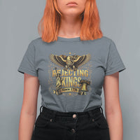 Rejecting Kings Since 1776 T Shirt For Women Eagle Freedom Patriotic