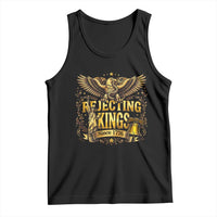 Rejecting Kings Since 1776 Tank Top Eagle Freedom Patriotic