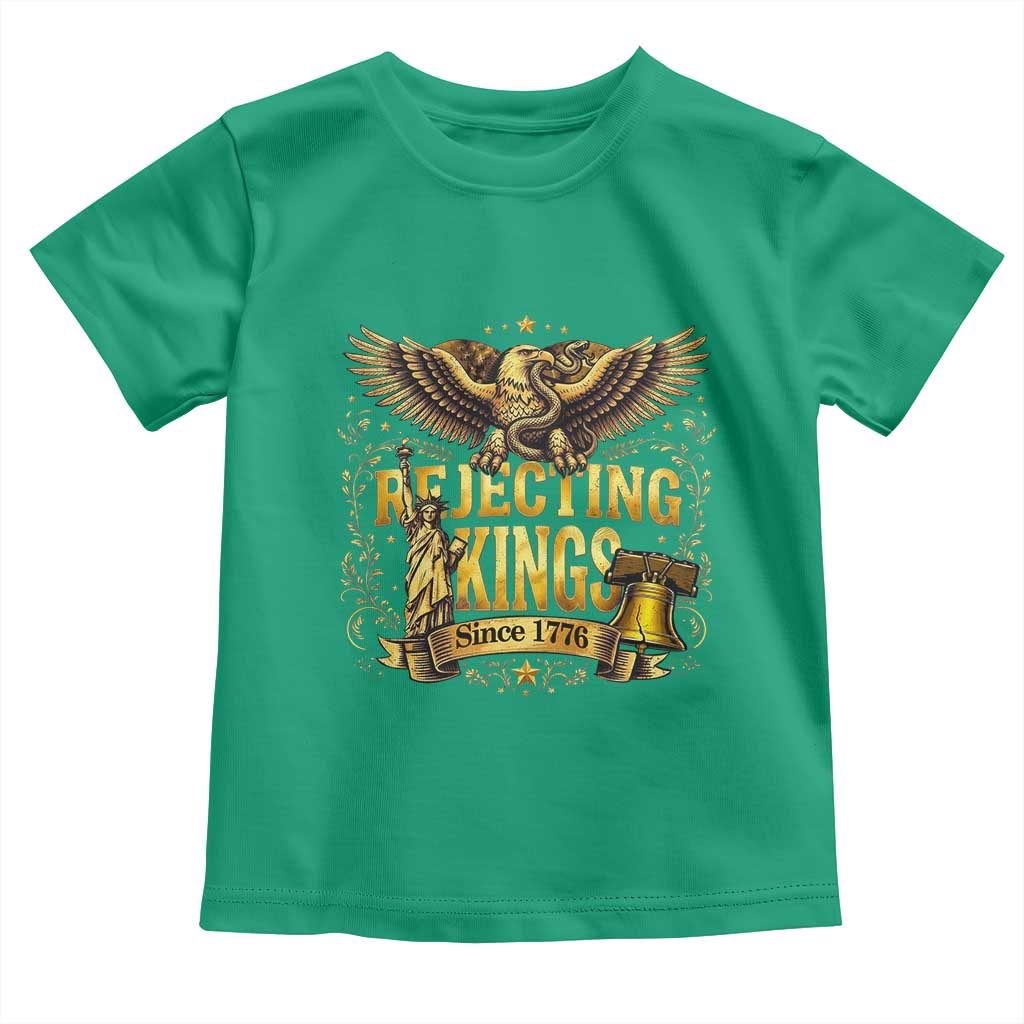 Rejecting Kings Since 1776 Toddler T Shirt Eagle Freedom Patriotic