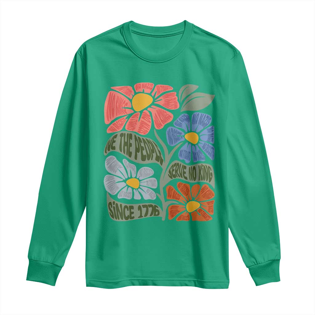 Wildflower Protest Long Sleeve Shirt We The People Serve No Kings