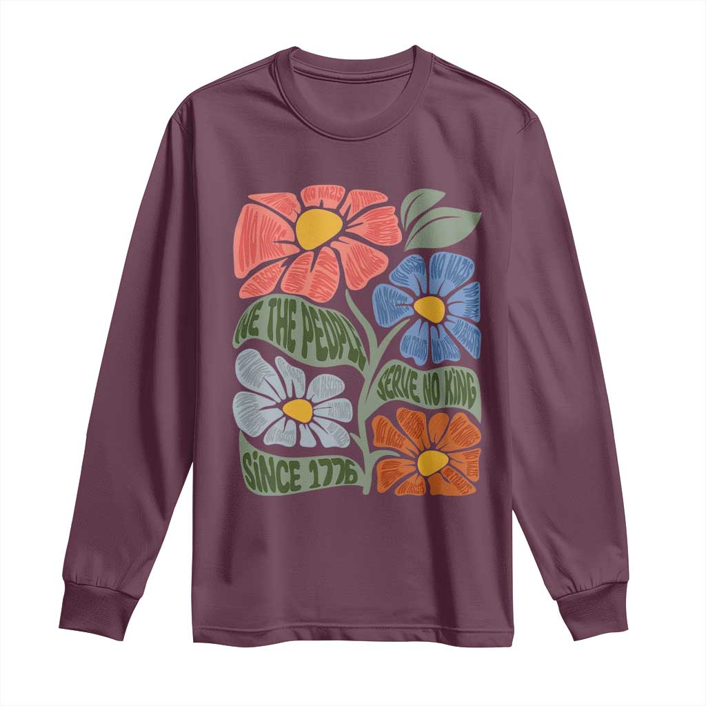 Wildflower Protest Long Sleeve Shirt We The People Serve No Kings