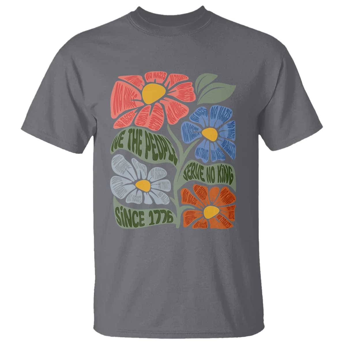 Wildflower Protest T Shirt We The People Serve No Kings