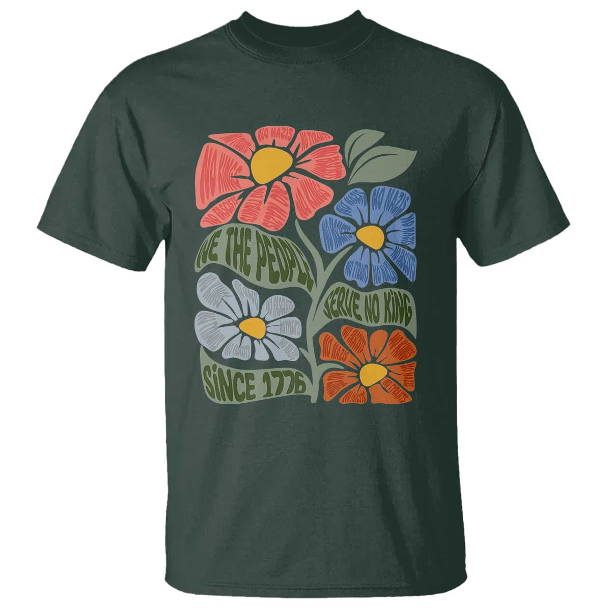 Wildflower Protest T Shirt We The People Serve No Kings
