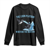The Loon Platoon Defend The North Long Sleeve Shirt Minnesota Rebel Loon Resist