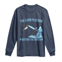 The Loon Platoon Defend The North Long Sleeve Shirt Minnesota Rebel Loon Resist