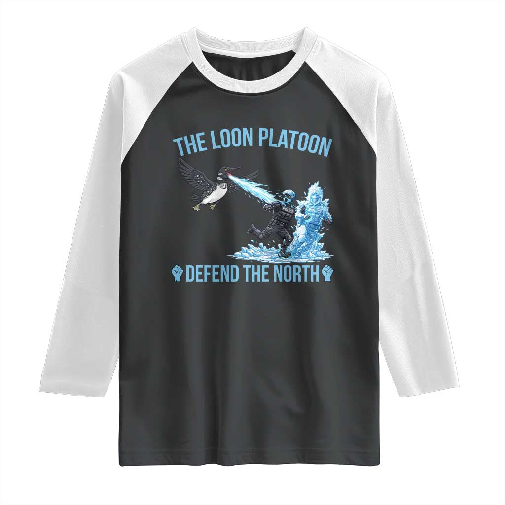 The Loon Platoon Defend The North Raglan Shirt Minnesota Rebel Loon Resist