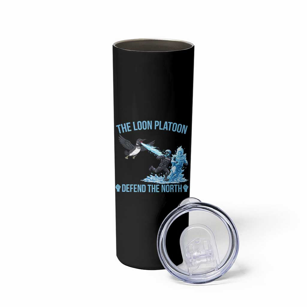 The Loon Platoon Defend The North Skinny Tumbler Minnesota Rebel Loon Resist