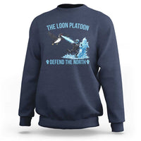The Loon Platoon Defend The North Sweatshirt Minnesota Rebel Loon Resist