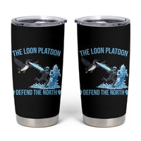 The Loon Platoon Defend The North Tumbler Cup Minnesota Rebel Loon Resist