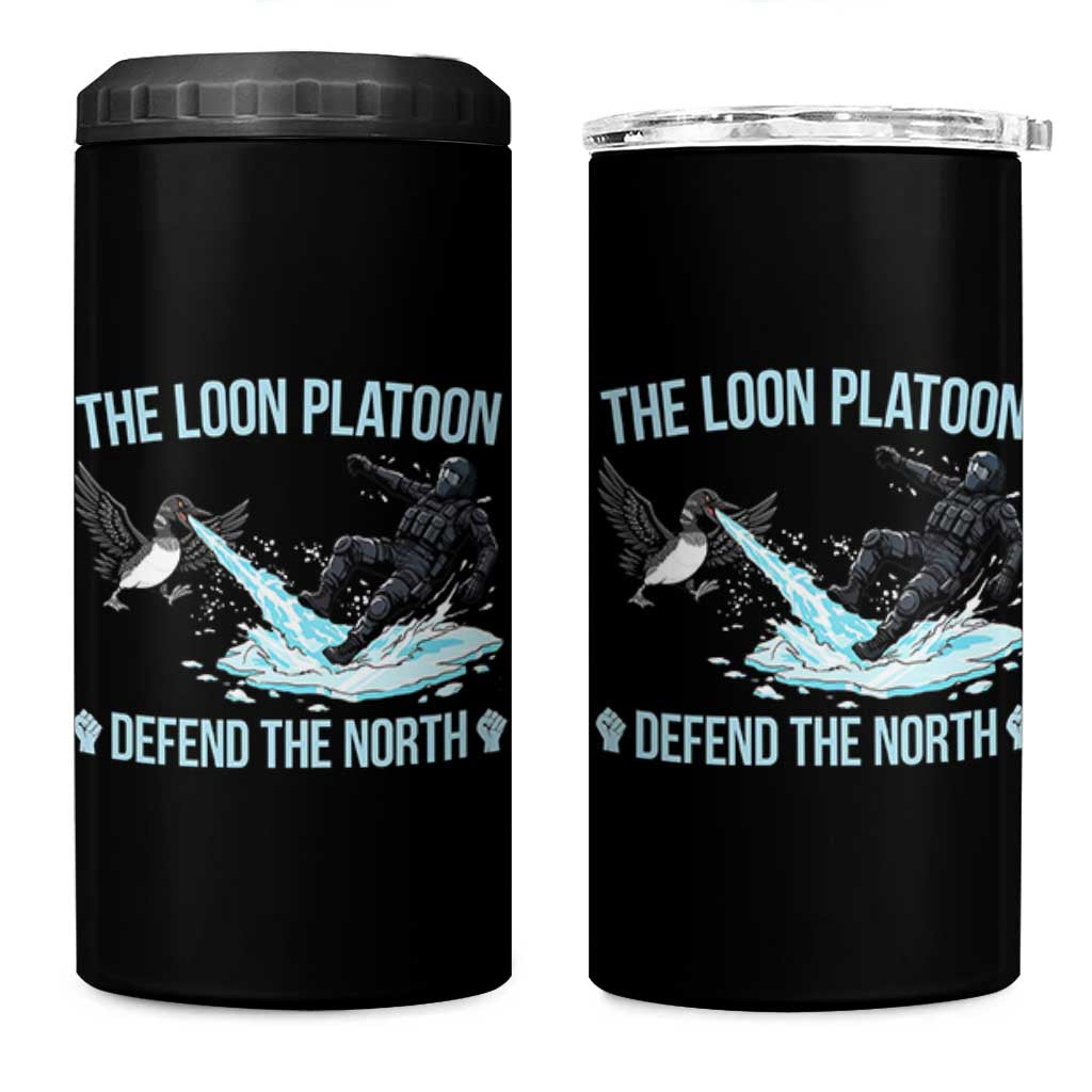 The Loon Platoon Defend The North 4 in 1 Can Cooler Tumbler Minnesota State Bird Rebel
