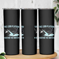 The Loon Platoon Defend The North Skinny Tumbler Minnesota State Bird Rebel