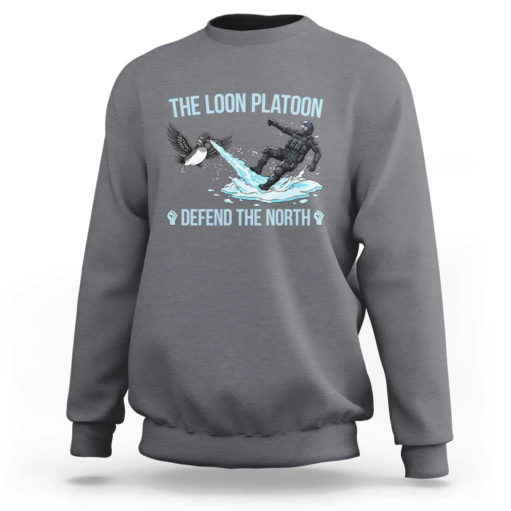 The Loon Platoon Defend The North Sweatshirt Minnesota State Bird Rebel