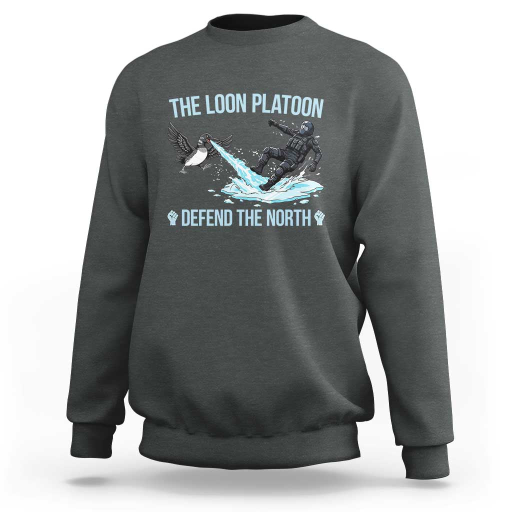 The Loon Platoon Defend The North Sweatshirt Minnesota State Bird Rebel