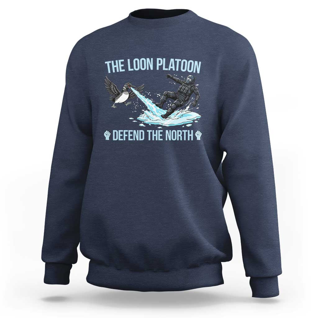 The Loon Platoon Defend The North Sweatshirt Minnesota State Bird Rebel