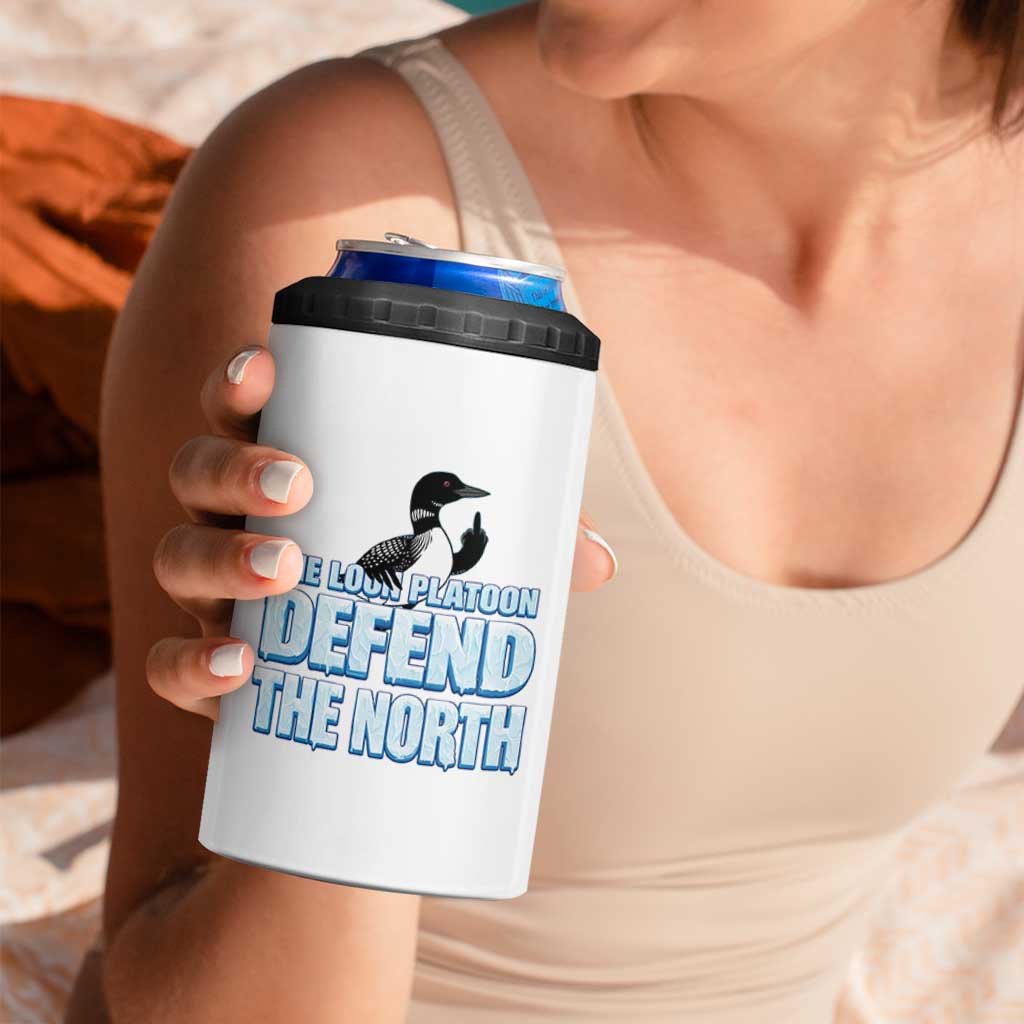 The Loon Platoon Defend The North 4 in 1 Can Cooler Tumbler MN State Bird Loon Resistance