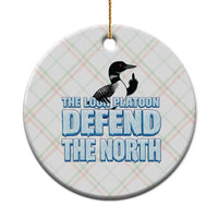 The Loon Platoon Defend The North Ceramic Ornament MN State Bird Loon Resistance