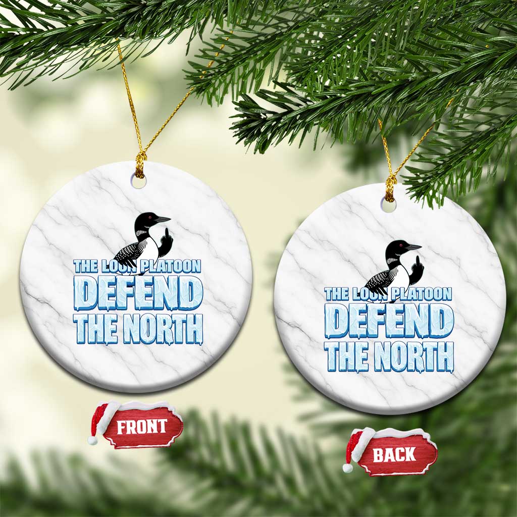 The Loon Platoon Defend The North Ceramic Ornament MN State Bird Loon Resistance