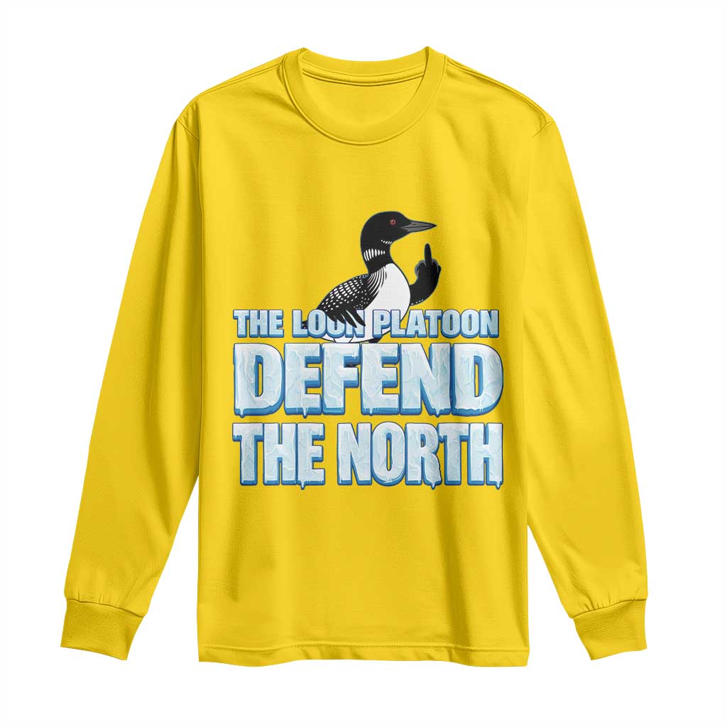 The Loon Platoon Defend The North Long Sleeve Shirt MN State Bird Loon Resistance