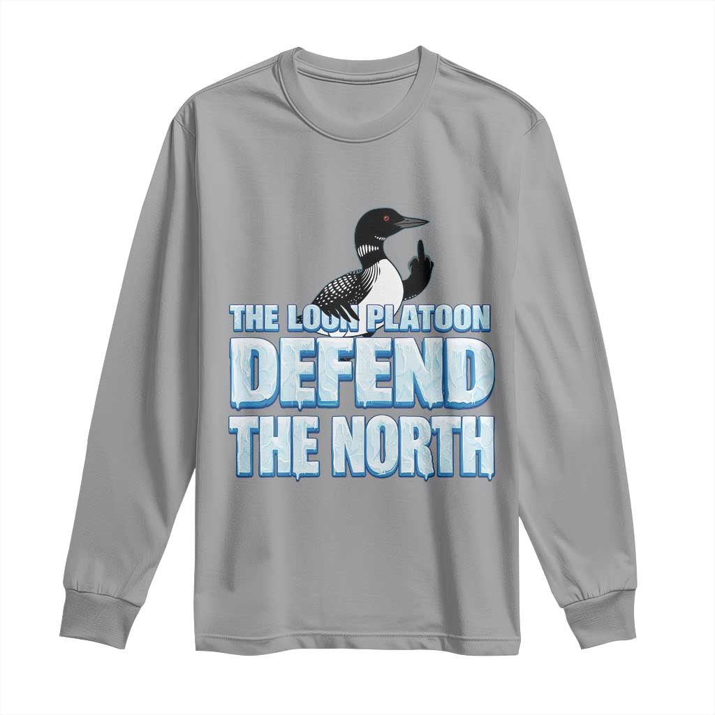 The Loon Platoon Defend The North Long Sleeve Shirt MN State Bird Loon Resistance
