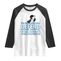 The Loon Platoon Defend The North Raglan Shirt MN State Bird Loon Resistance