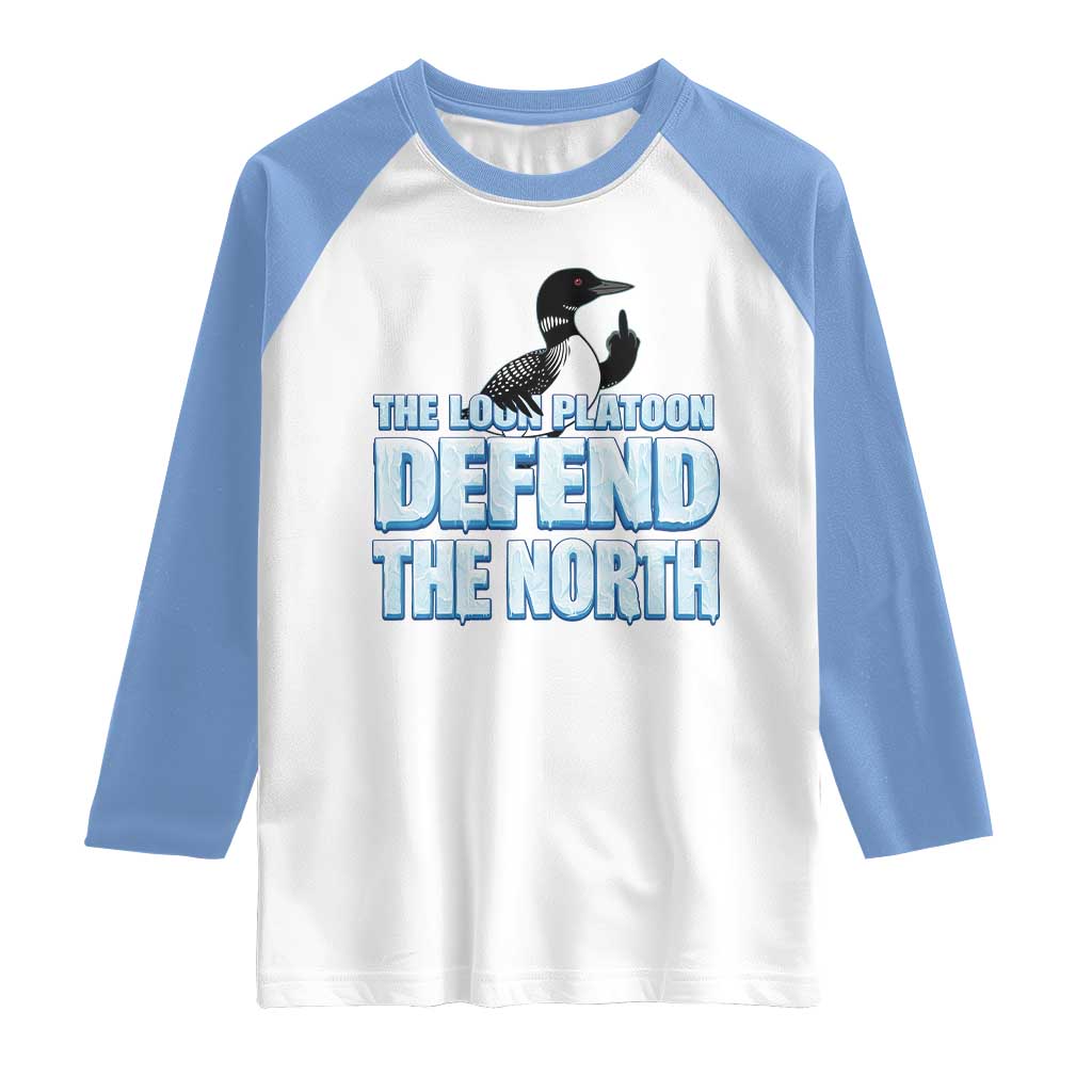 The Loon Platoon Defend The North Raglan Shirt MN State Bird Loon Resistance