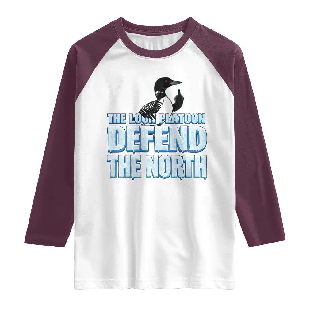 The Loon Platoon Defend The North Raglan Shirt MN State Bird Loon Resistance