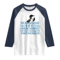 The Loon Platoon Defend The North Raglan Shirt MN State Bird Loon Resistance