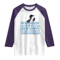 The Loon Platoon Defend The North Raglan Shirt MN State Bird Loon Resistance