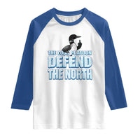The Loon Platoon Defend The North Raglan Shirt MN State Bird Loon Resistance