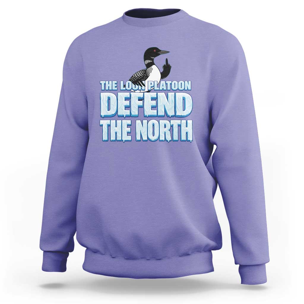 The Loon Platoon Defend The North Sweatshirt MN State Bird Loon Resistance
