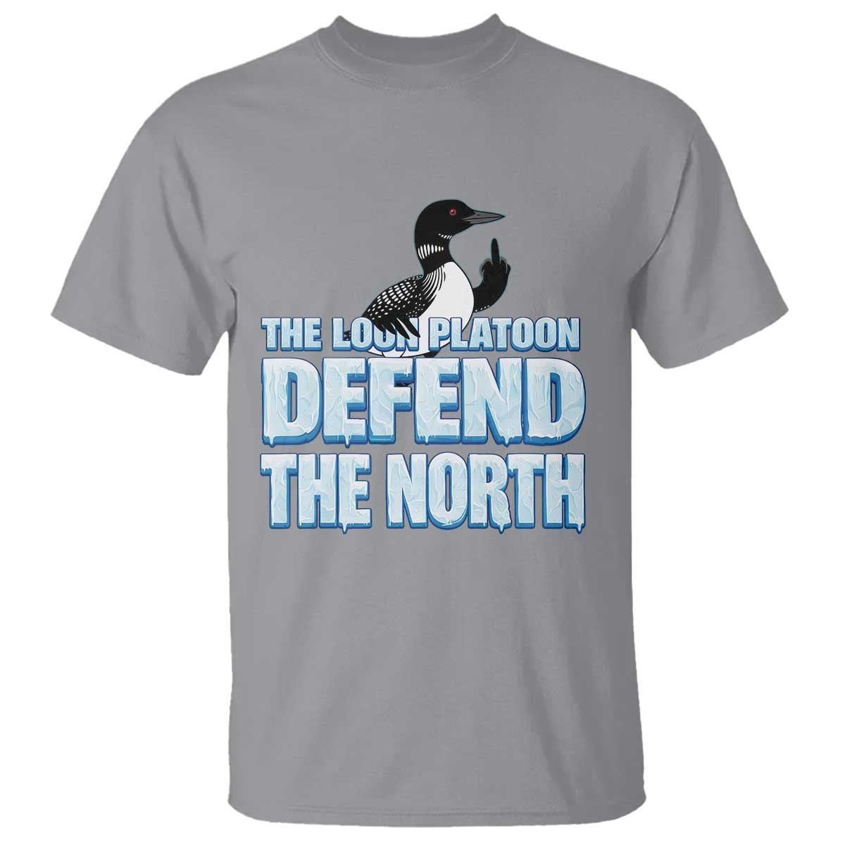 The Loon Platoon Defend The North T Shirt MN State Bird Loon Resistance