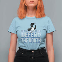 The Loon Platoon Defend The North T Shirt For Women MN State Bird Loon Resistance