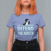 The Loon Platoon Defend The North T Shirt For Women MN State Bird Loon Resistance