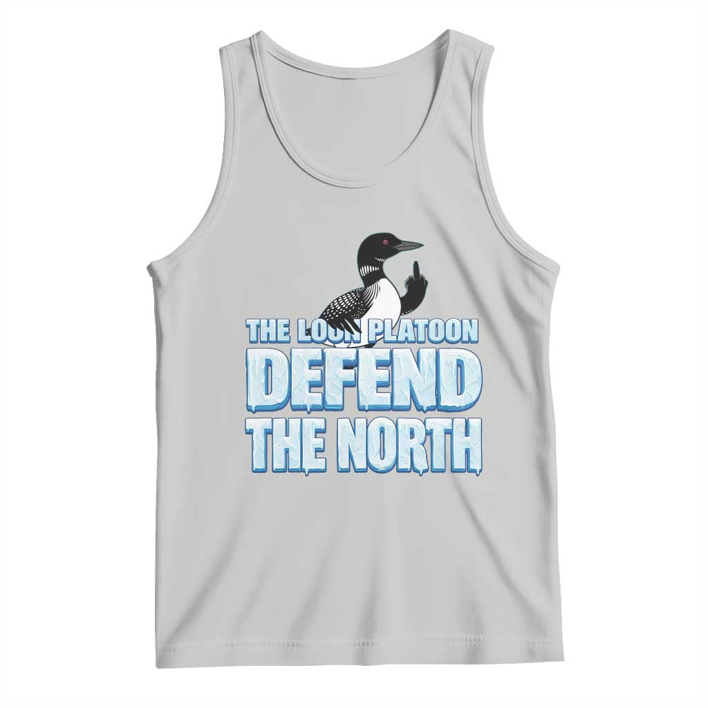 The Loon Platoon Defend The North Tank Top MN State Bird Loon Resistance