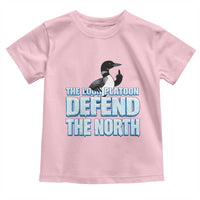 The Loon Platoon Defend The North Toddler T Shirt MN State Bird Loon Resistance