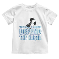 The Loon Platoon Defend The North Toddler T Shirt MN State Bird Loon Resistance