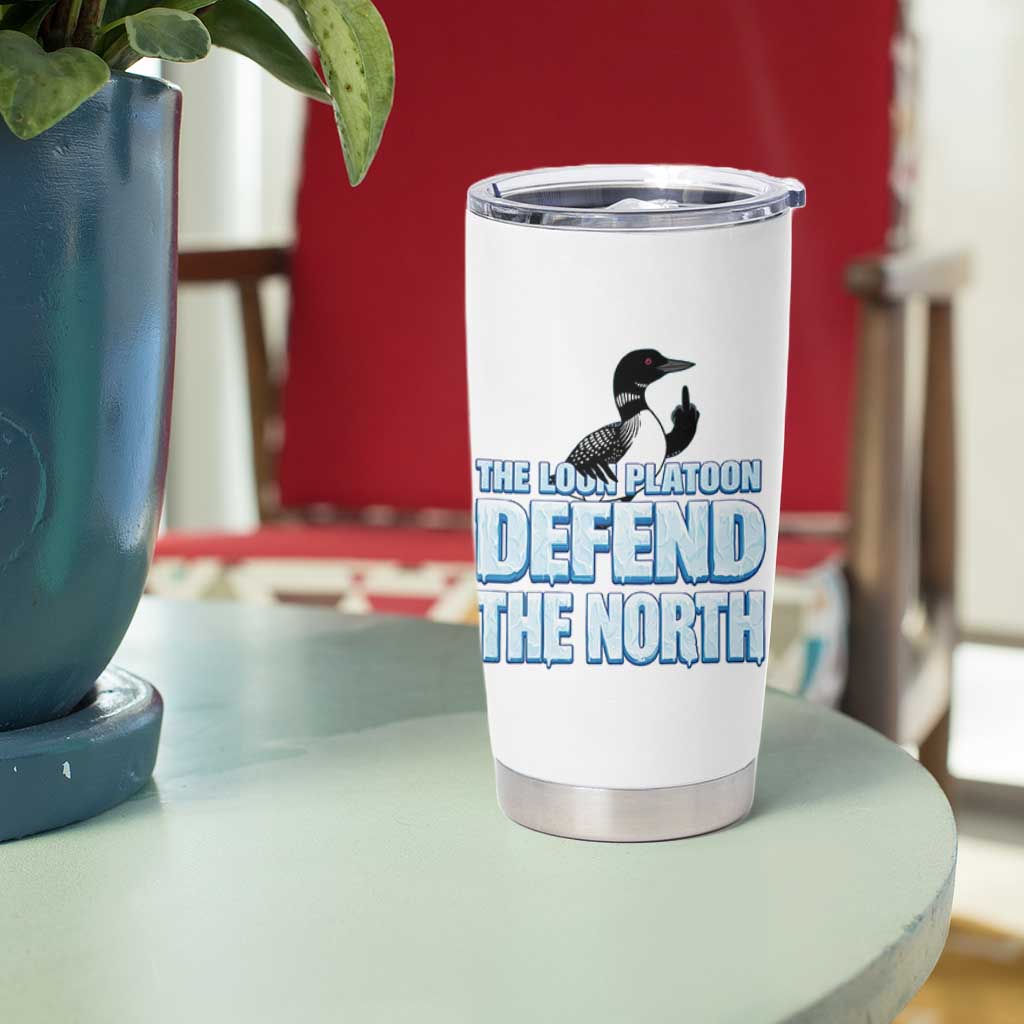 The Loon Platoon Defend The North Tumbler Cup MN State Bird Loon Resistance