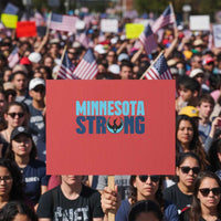 MN State Bird Loon Protest Sign Minnesota Strong Pride