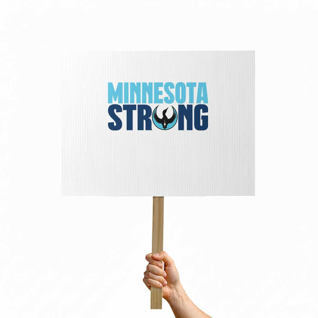 MN State Bird Loon Protest Sign Minnesota Strong Pride