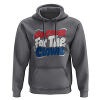 Anti Monarchy Political Hoodie No Crown For A Clown