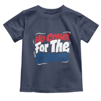 Anti Monarchy Political Toddler T Shirt No Crown For A Clown