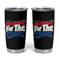 Anti Monarchy Political Tumbler Cup No Crown For A Clown