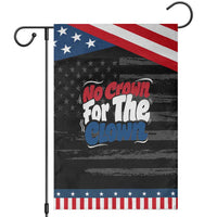 Anti Monarchy Political Garden Flag No Crown For A Clown