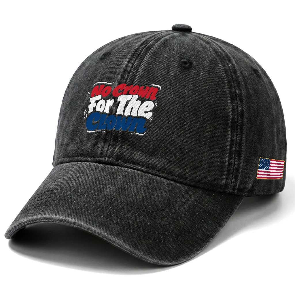 Anti Monarchy Political Washed Cotton Baseball Cap No Crown For A Clown